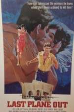 Watch Last Plane Out Zoechip