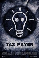 Watch Tax Payer (Short 2012) Zoechip