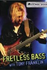 Watch Fretless Bass with Tony Franklin Zoechip