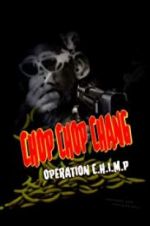 Watch Chop Chop Chang: Operation C.H.I.M.P Zoechip