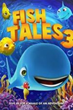 Watch Fishtales 3 Zoechip