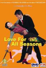 Watch Love for All Seasons Zoechip