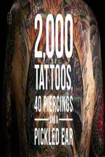 Watch 2000 Tattoos 40 Piercings and a Pickled Ear Zoechip