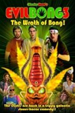 Watch Evil Bong 3: The Wrath of Bong Zoechip