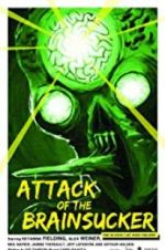 Watch Attack of the Brainsucker Zoechip