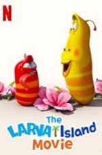 Watch The Larva Island Movie Zoechip