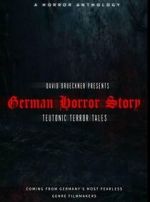 Watch German Horror Story - Teutonic Terror Tales Zoechip