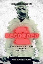 Watch Recorded 2 Zoechip