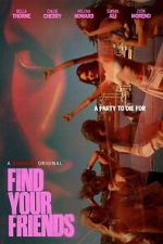 Watch Find Your Friends Zoechip