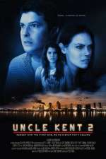 Watch Uncle Kent 2 Zoechip