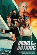 Watch Double or Nothing Zoechip