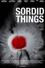 Watch Sordid Things Zoechip