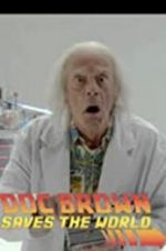 Watch Back to the Future: Doc Brown Saves the World Zoechip