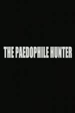 Watch The Paedophile Hunter Zoechip
