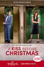 Watch A Kiss Before Christmas Zoechip