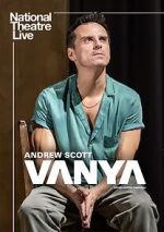Watch National Theatre Live: Vanya Zoechip