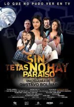 Watch Sin tetas no hay paraíso Zoechip