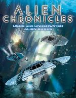 Watch Alien Chronicles: USOs and Under Water Alien Bases Zoechip