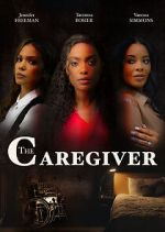 Watch The Caregiver Zoechip