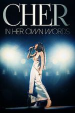 Watch Cher: In Her Own Words Zoechip