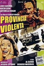 Watch Provincia violenta Zoechip