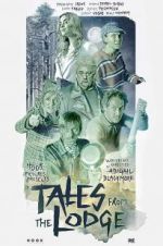 Watch Tales From the Lodge Zoechip
