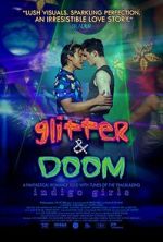 Watch Glitter & Doom Zoechip