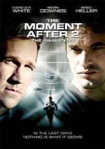 Watch The Moment After II: The Awakening Zoechip