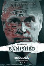 Watch Prince Andrew: Banished Zoechip