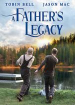Watch A Father\'s Legacy Zoechip