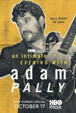 Watch An Intimate Evening with Adam Pally (TV Special 2025) Zoechip