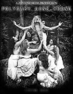 Watch Polygamy Gone Wrong (Short 2020) Zoechip