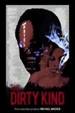 Watch The Dirty Kind Zoechip