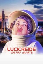 Watch Lucicreide Goes to Mars Zoechip