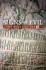 Watch Signs of Evil - The Runes of the SS Zoechip