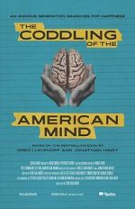 Watch The Coddling of the American Mind Zoechip