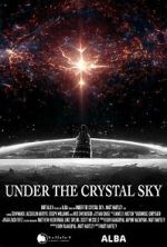 Watch Under the Crystal Sky Zoechip