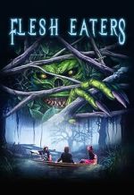 Watch Flesh Eaters Zoechip