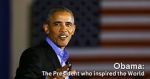 Watch Obama: The President Who Inspired the World Zoechip