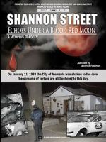 Watch Shannon Street: Echoes Under a Blood Red Moon Zoechip