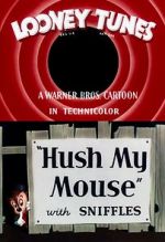 Watch Hush My Mouse (Short 1946) Zoechip