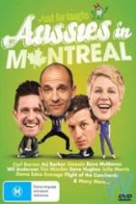 Watch Just For Laughs - Aussies In Montreal Zoechip
