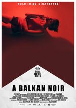 Watch Balkan Noir Zoechip