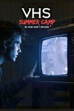 Watch VHS Summer Camp Zoechip