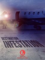 Watch Destination: Infestation Zoechip