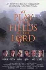 Watch At Play in the Fields of the Lord Zoechip