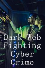 Watch Dark Web: Fighting Cybercrime Zoechip
