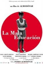 Watch La mala educación Zoechip