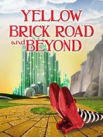 Watch The Yellow Brick Road and Beyond Zoechip