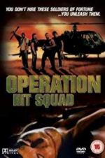 Watch Operation Hit Squad Zoechip